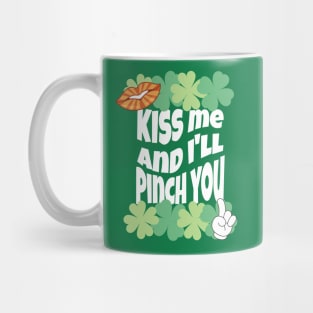Kiss me I’m Irish Mug